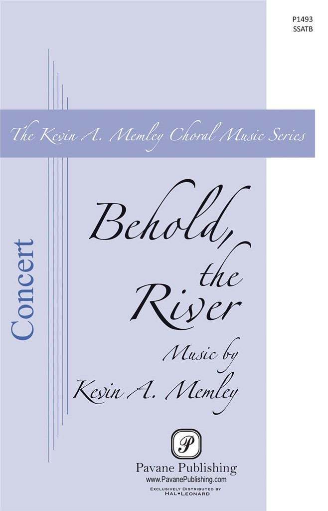 Behold the River