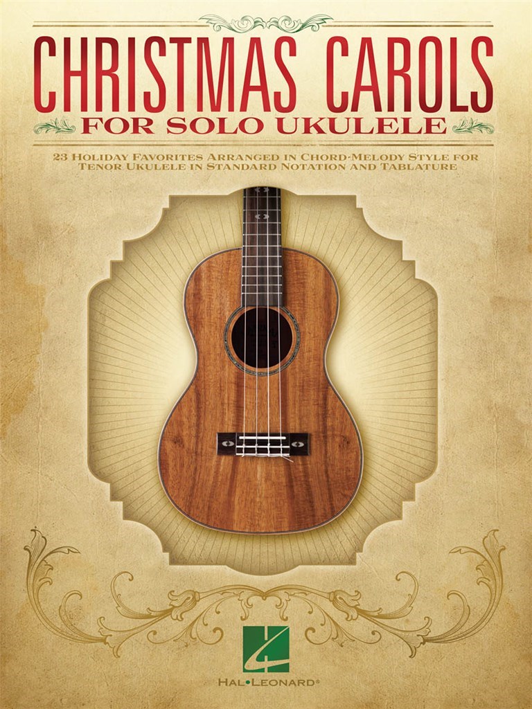 Christmas Carols for Solo Ukulele