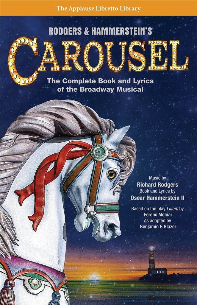 Rodgers - Hammerstein's Carousel