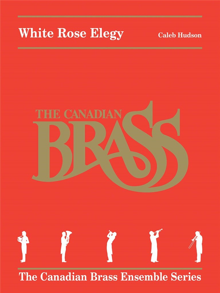 White Rose Elegy For Brass Quintet