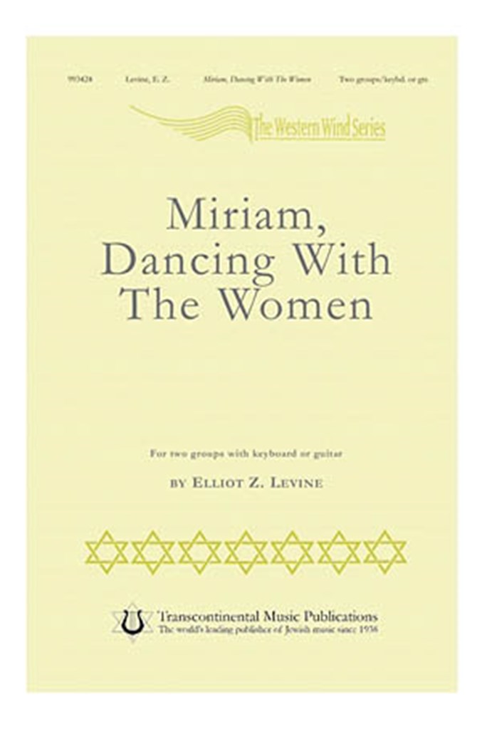 Miriam, Dancing with the Women