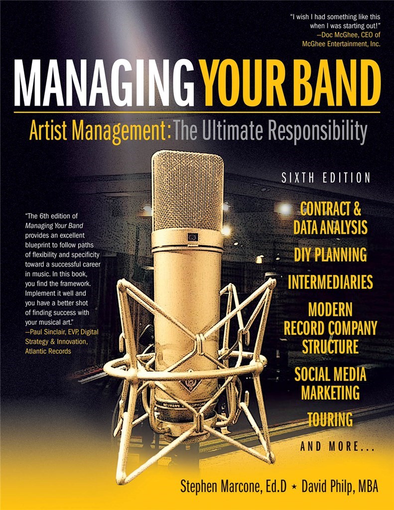 Managing Your Band - Sixth Edition