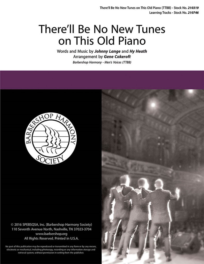 There'll Be No New Tunes on This Old Piano