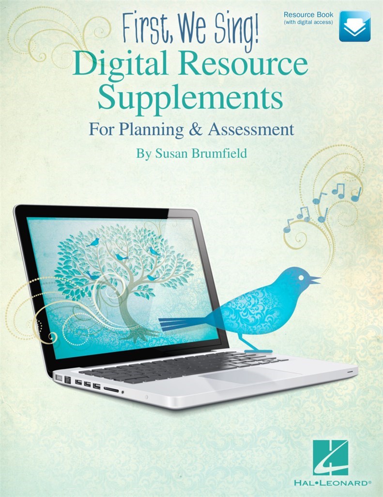First, We Sing! Digital Resource Supplements