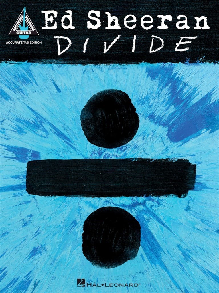 Ed Sheeran: ÷ DIVIDE (TAB)
