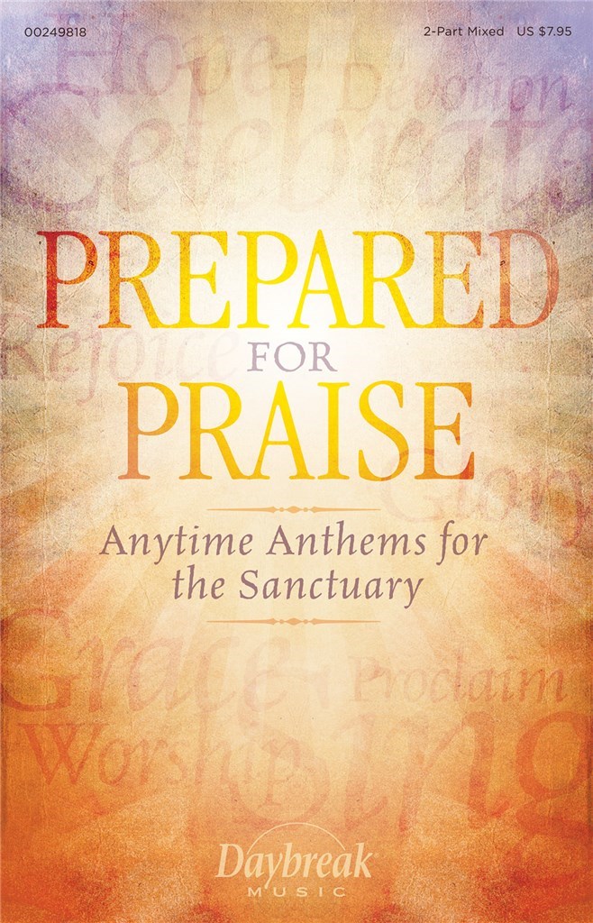 Prepared for Praise