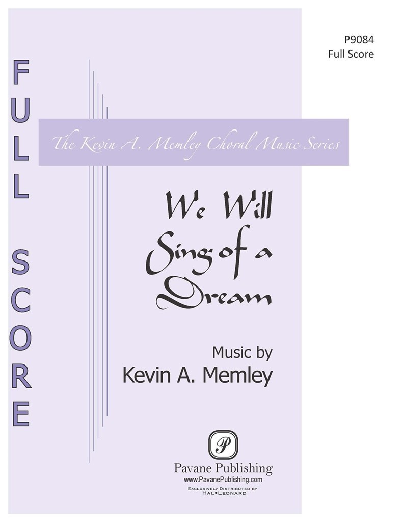We Will Sing of a Dream
