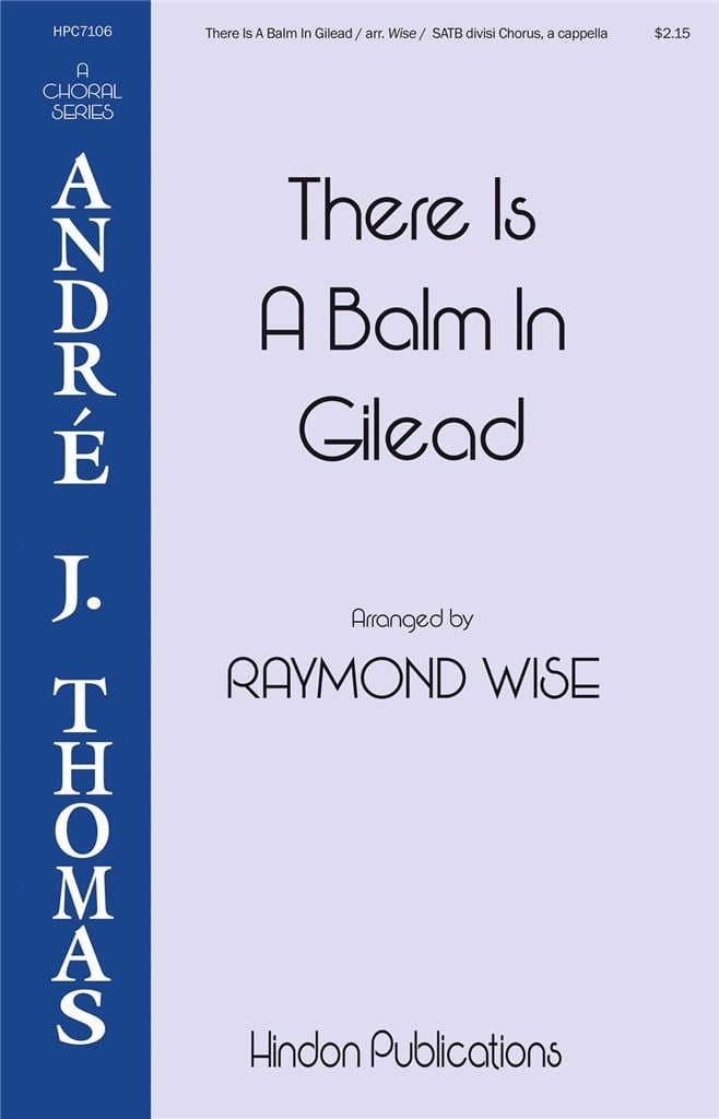 There Is a Balm in Gilead