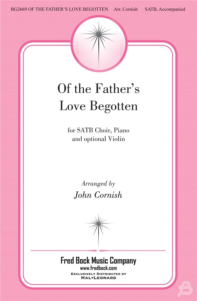 Of the Father's Love Begotten