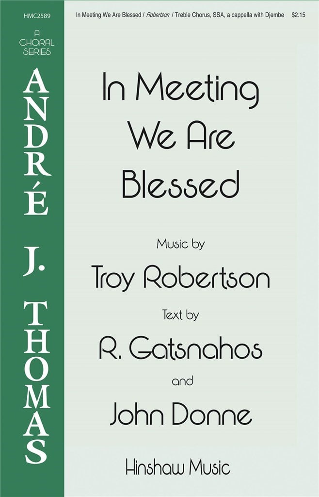 In Meeting We Are Blessed
