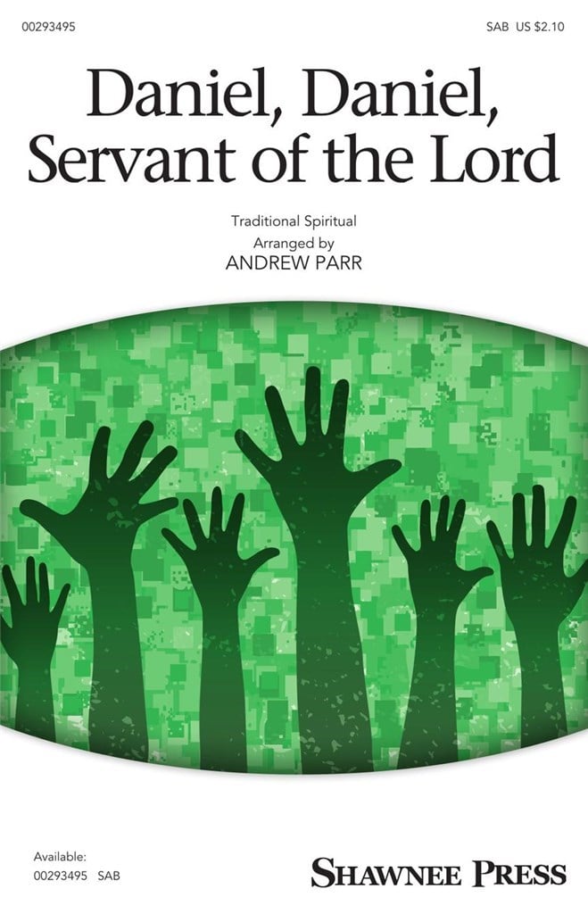 Daniel, Daniel, Servant Of The Lord