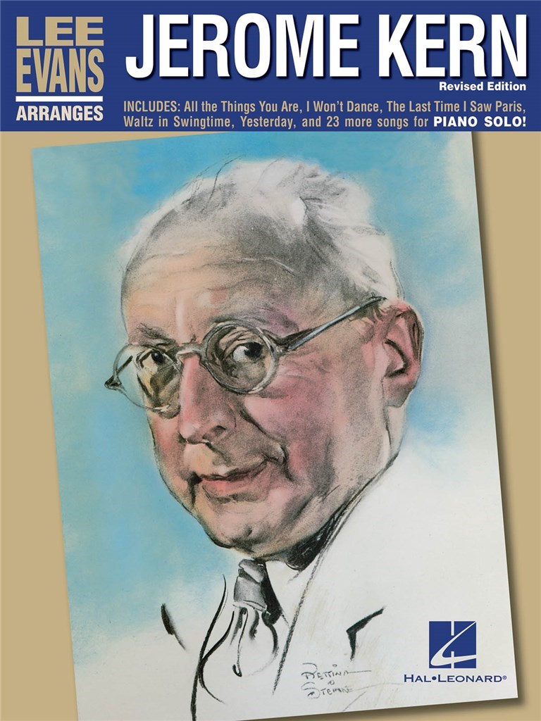 Lee Evans Arranges Jerome Kern – Revised Edition