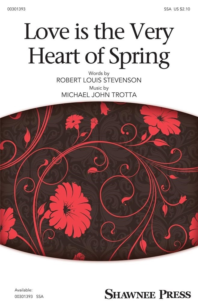 Love Is the Very Heart of Spring