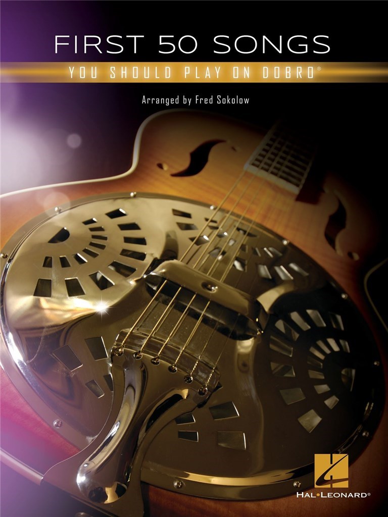 First 50 Songs You Should Play on Dobro®