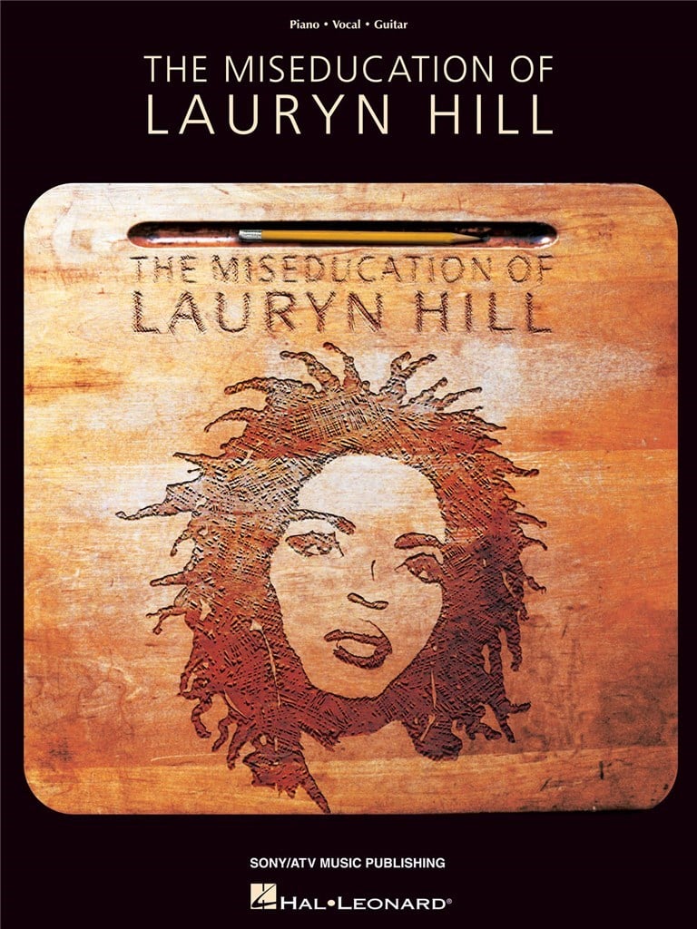 The Miseducation Of Lauryn Hill