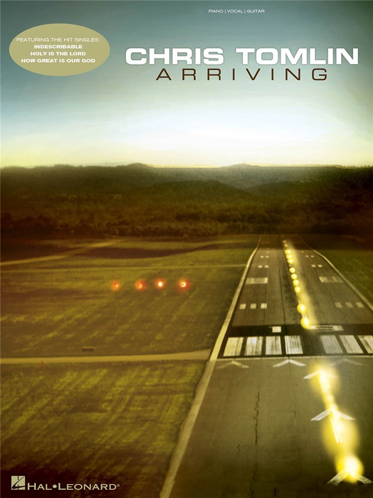 Chris Tomlin - Arriving