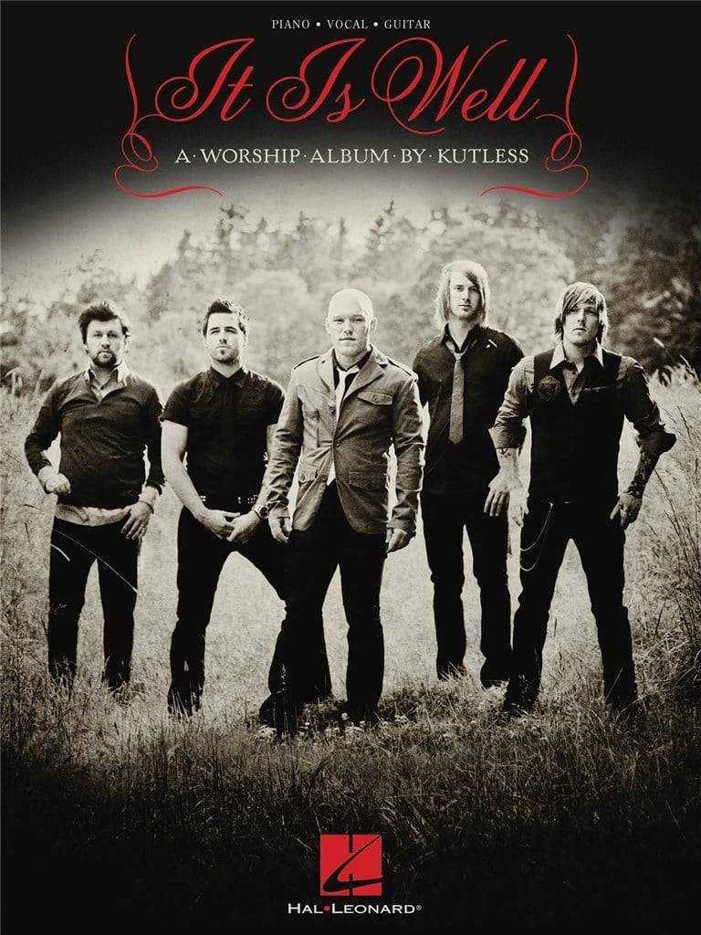 Kutless: It Is Well