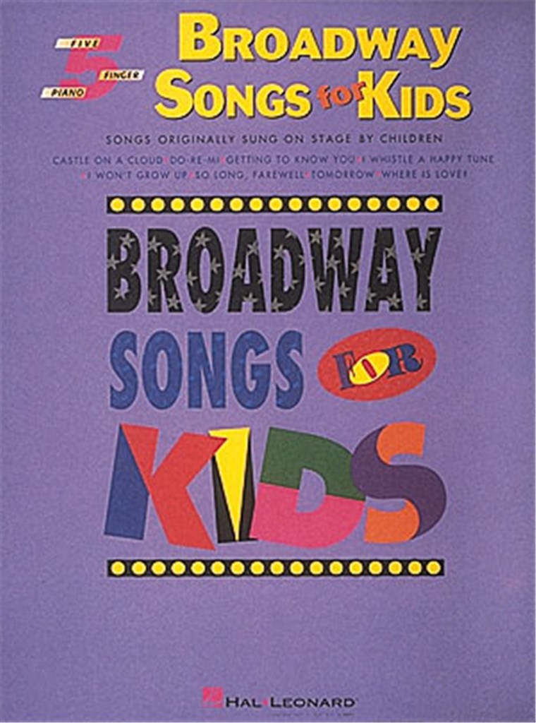 Broadway Songs For Kids - Five Finger