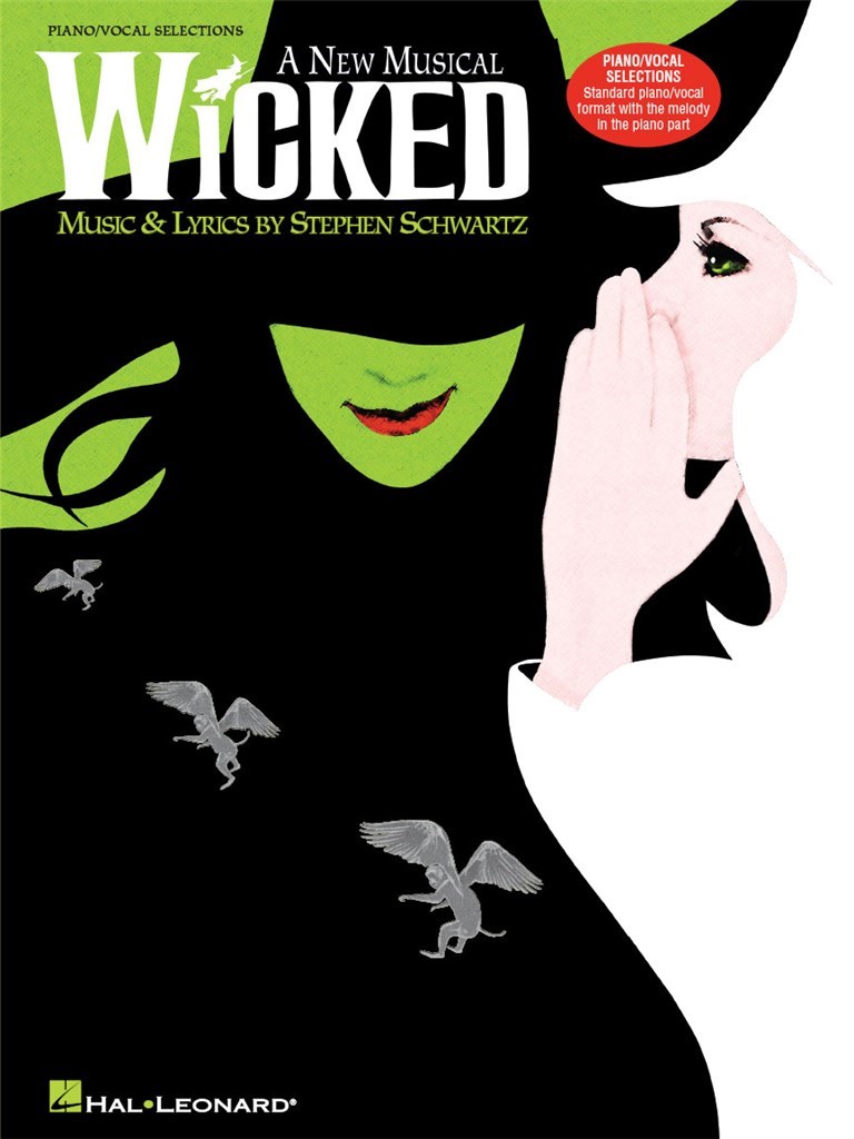 Wicked - A New Musical - Piano/Vocal Selections