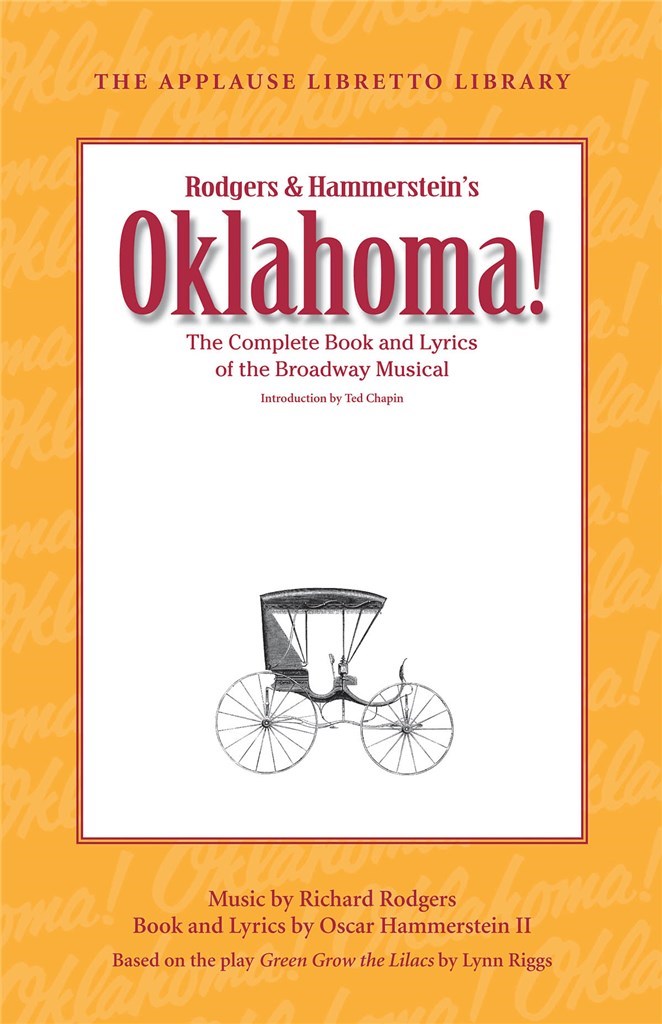 Oklahoma! The Applause Libretto Library
