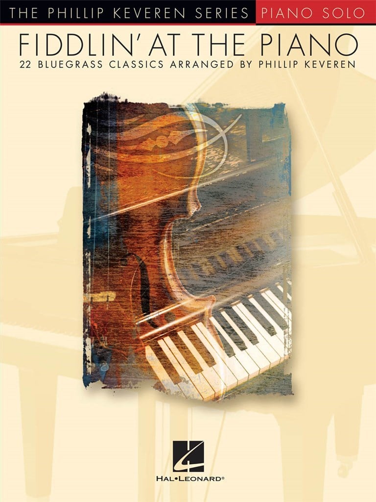 Fiddlin' At The Piano- 22 Bluegrass Favorites