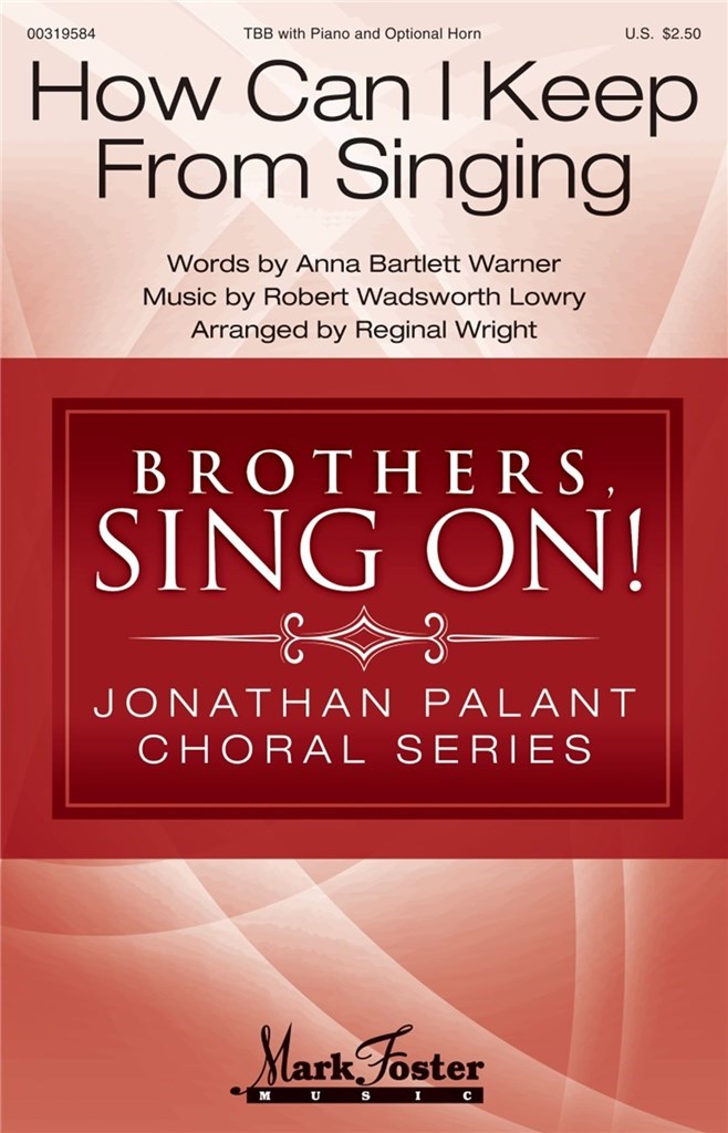 How Can I Keep from Singing