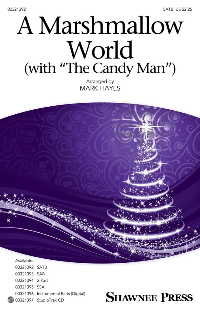 A Marshmallow World (with The Candy Man)