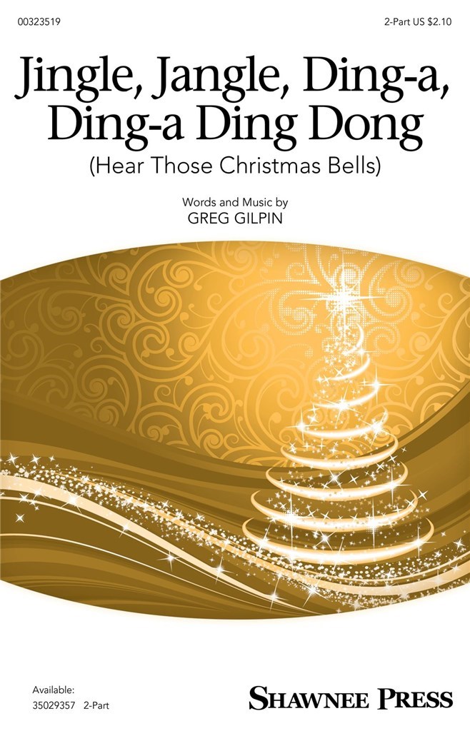 Jingle, Jangle, Ding-a, Ding-a Ding Dong