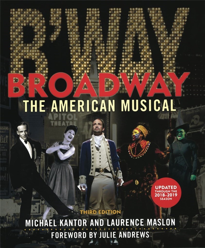 Broadway: The American Musical 3rd Edition