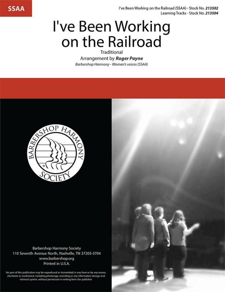I've Been Working on the Railroad