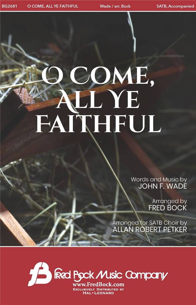 O Come, All Ye Faithful