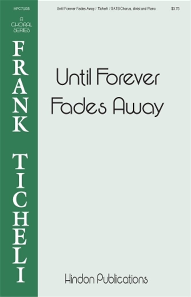 Until Forever Fades Away
