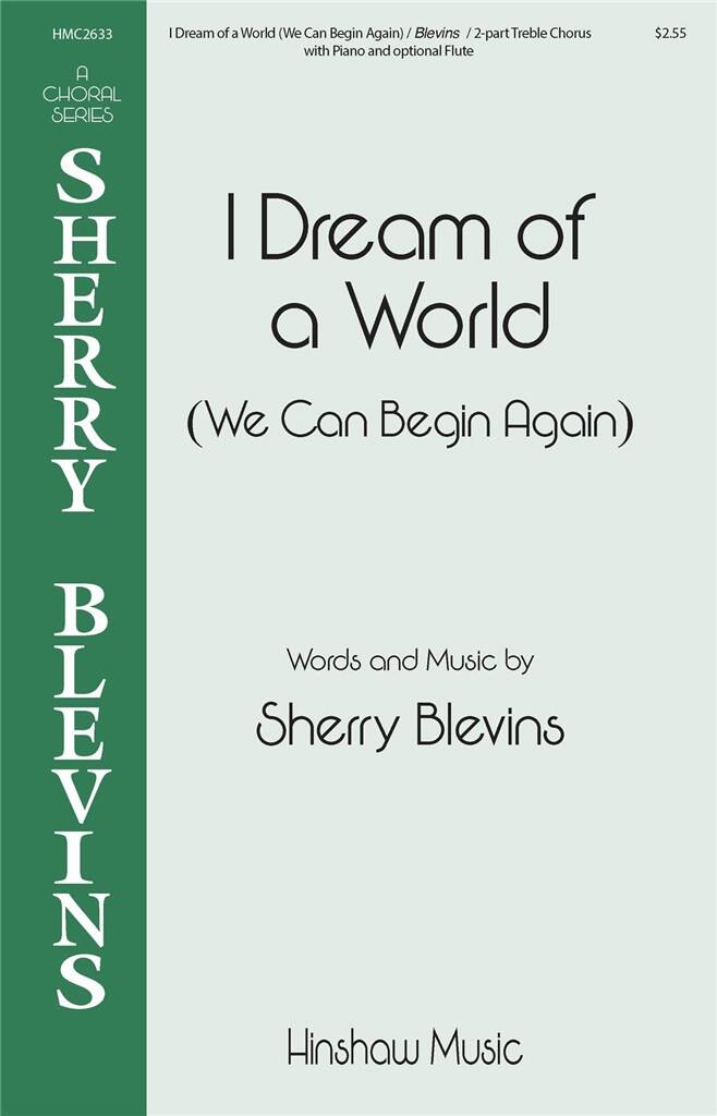 I Dream of a World