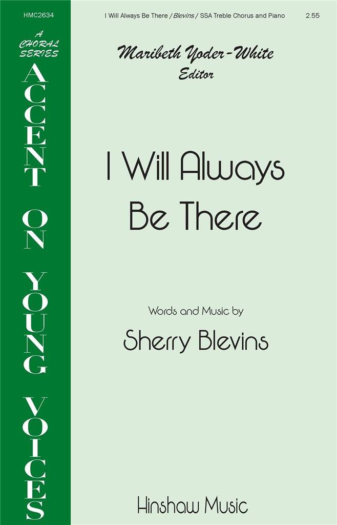I Will Always Be There