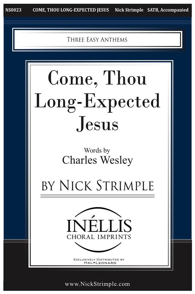 Come, Thou Long-Expected Jesus