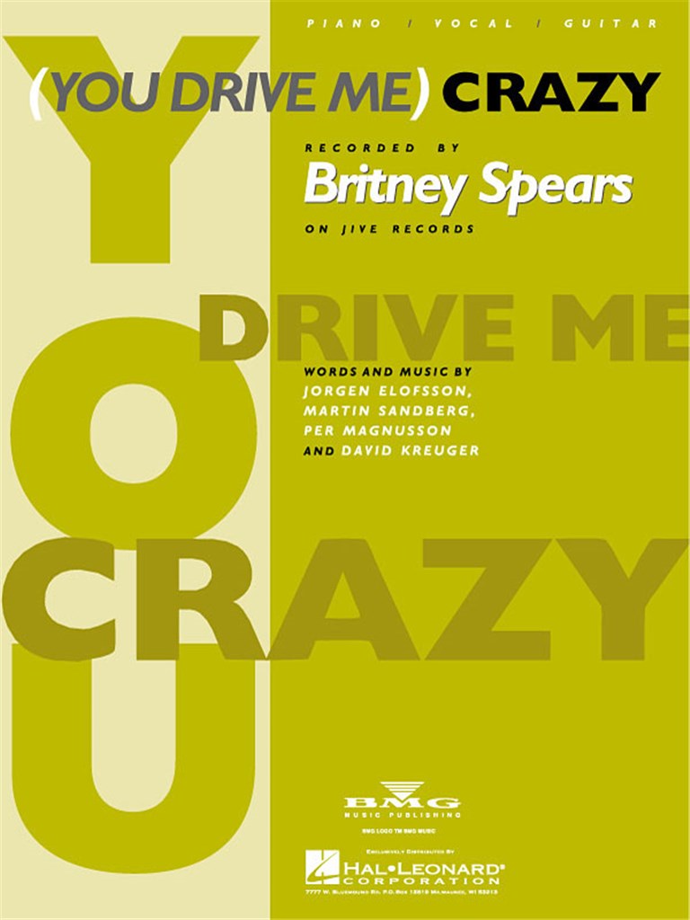 (You Drive Me) Crazy