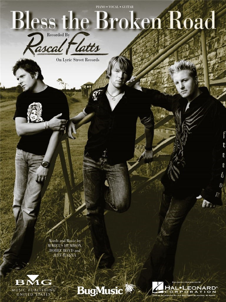 Bless the Broken Road