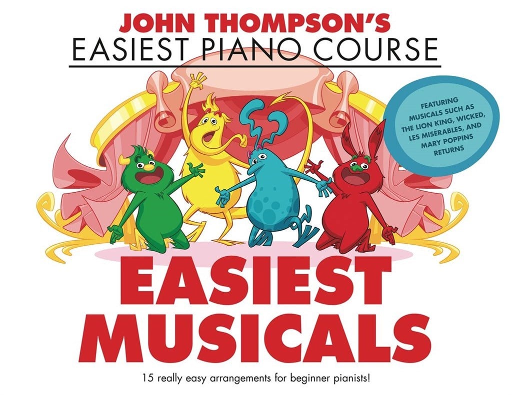 John Thompson’s Easiest Musicals