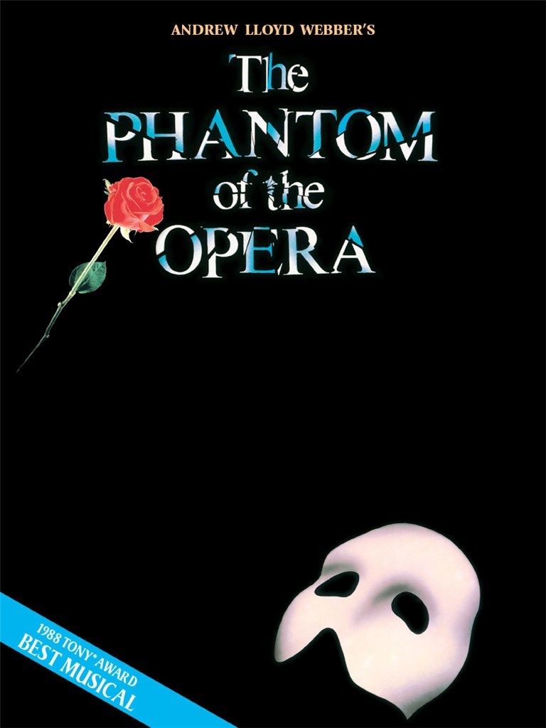The Phantom of the Opera - Andrew Lloyd Webber