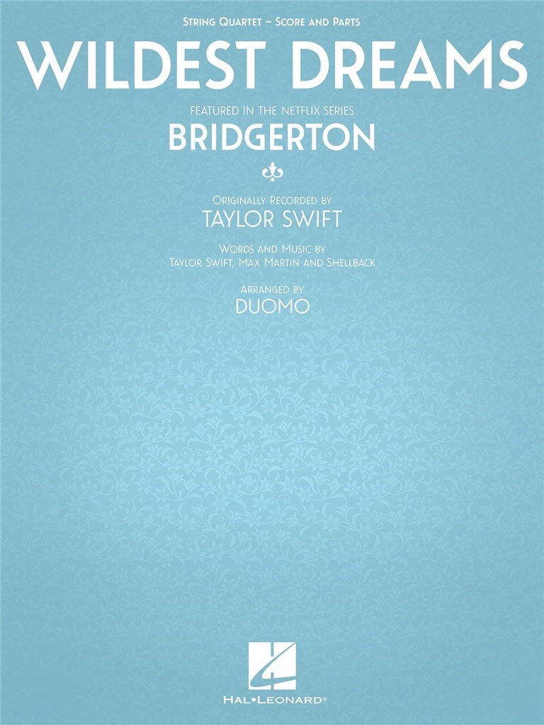 Wildest Dreams From Bridgerton