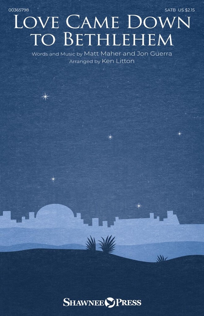 Love Came Down to Bethlehem