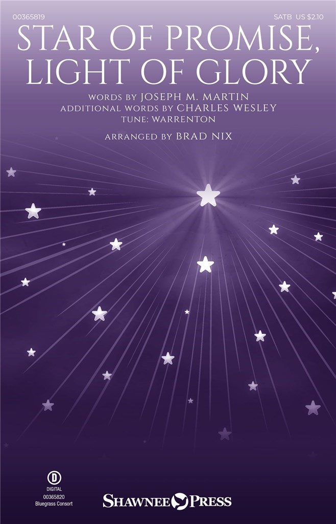 Star of Promise, Light of Glory