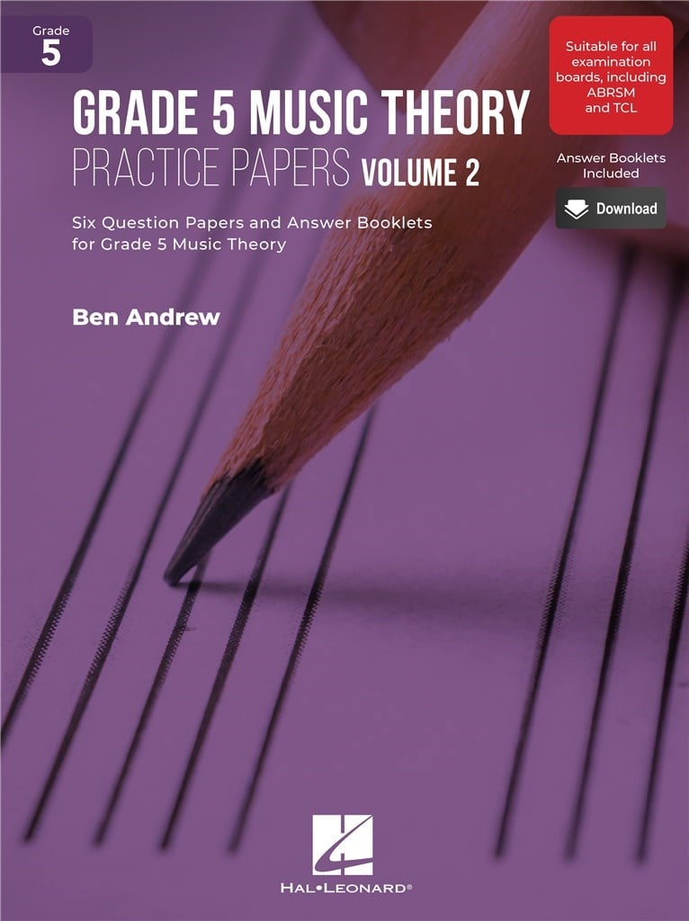 Grade 5 Music Theory Practice Papers: Volume 2