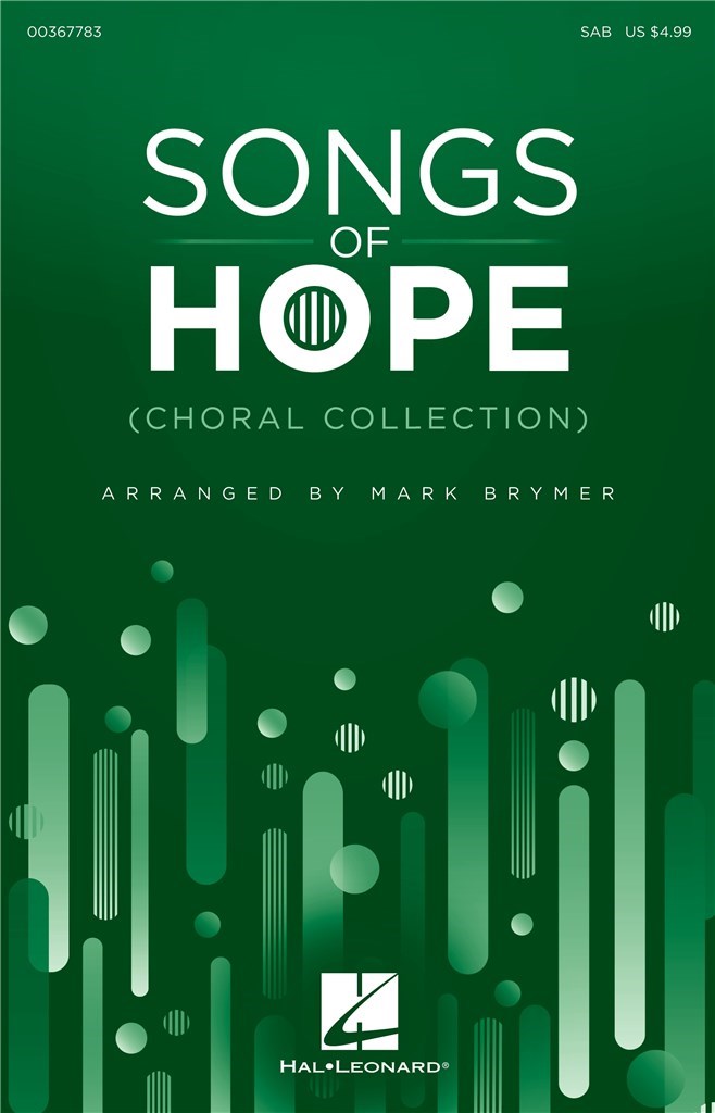 Songs of Hope (Choral Collection)
