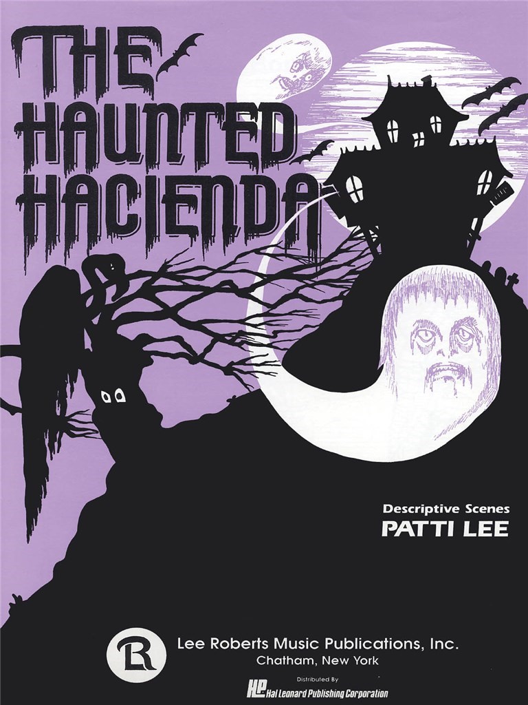 The Haunted Hacienda 5 Short Pieces