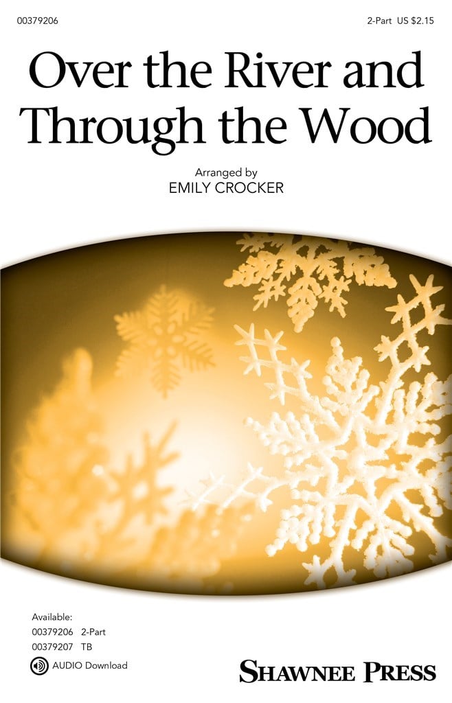 Over the River and Through the Wood