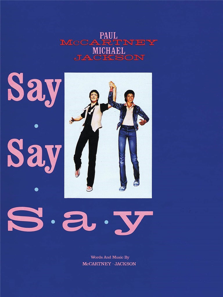Say Say Say