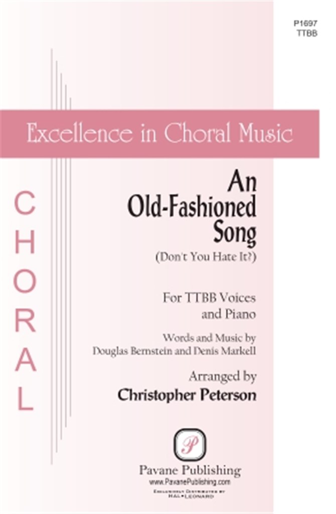An Old-Fashioned Song (Don't You Hate It?)