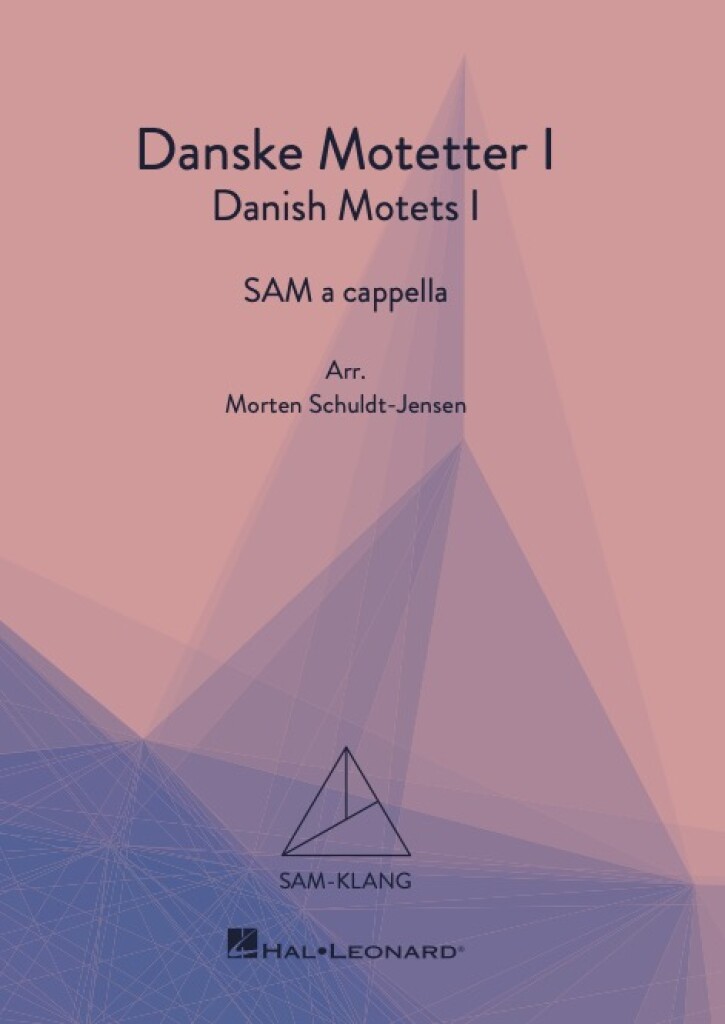 Danske Motetter I/Danish Motets Vol. 1