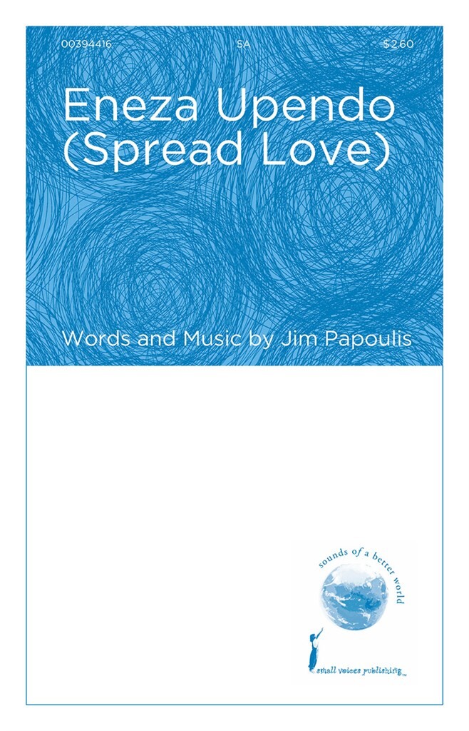 Eneza Upendo (spread Love)
